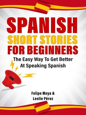 cover image of Spanish Short Stories For Beginners